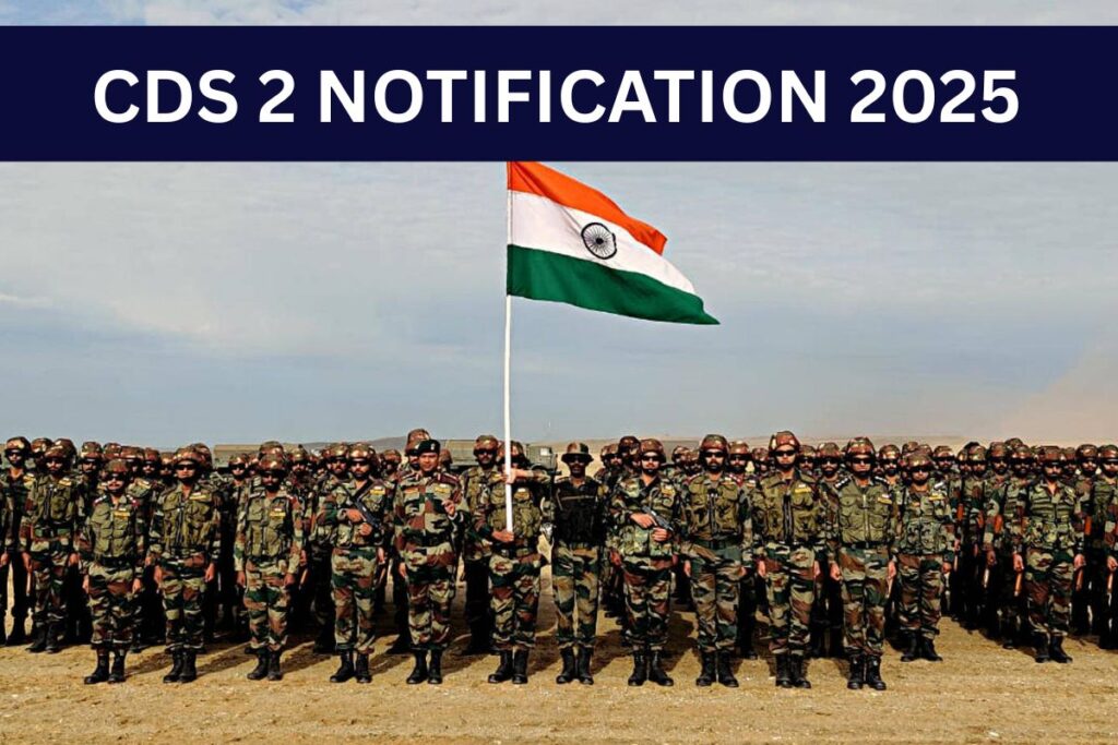 CDS 2 Notification 2025, Application Form, Eligibility, Apply Online