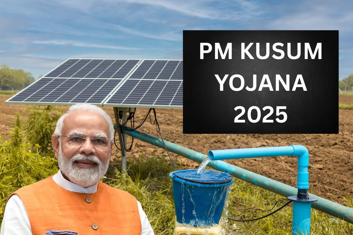 PM KUSUM Yojana 2025, Benefit, Eligibility, Application Form