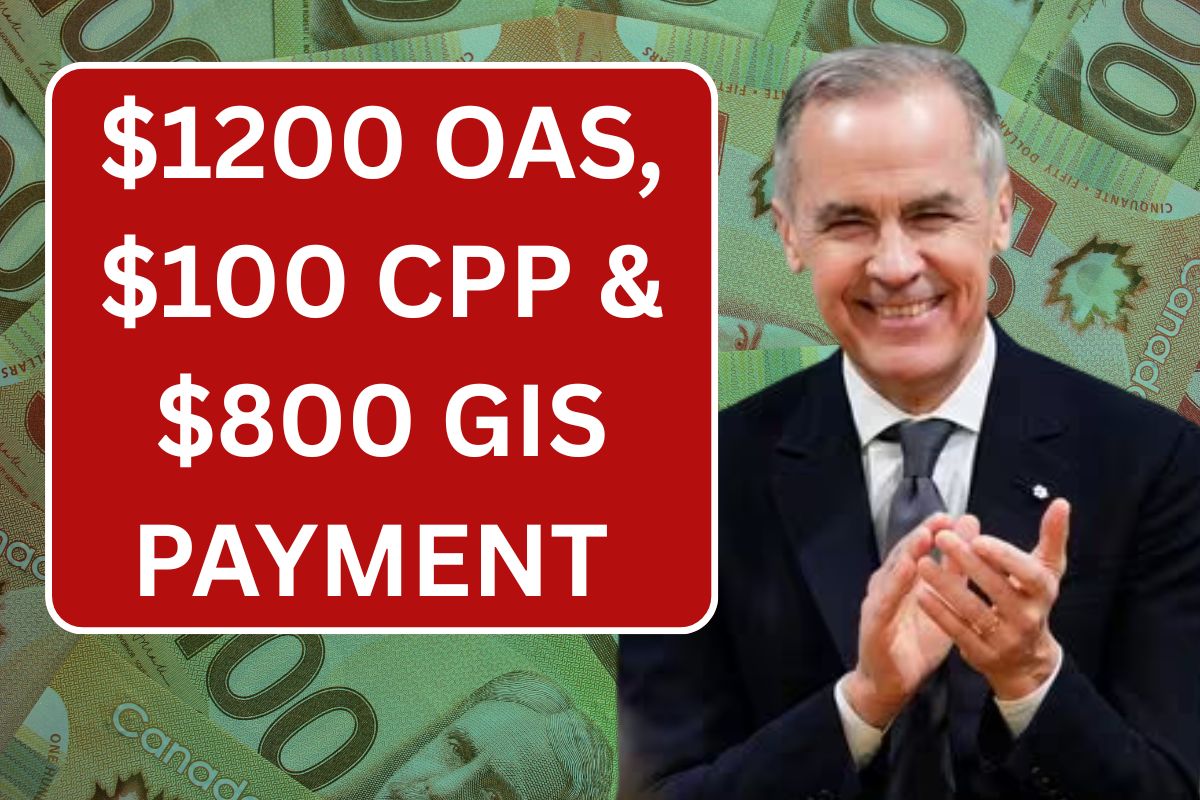 $1200 OAS, $100 CPP & $800 GIS Payment June 2025 Released!, Know Eligibility
