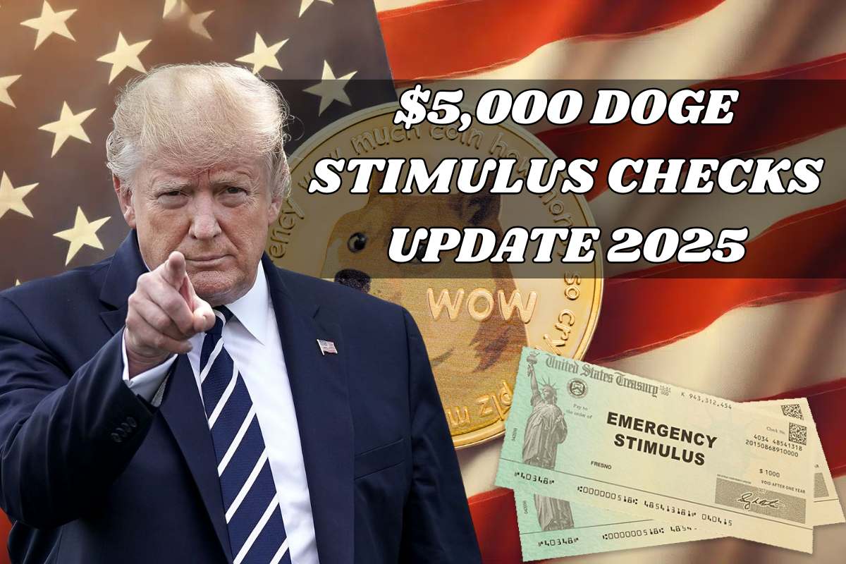 $5,000 DOGE Stimulus Checks Update 2025